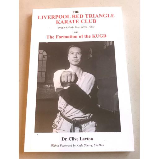 The Liverpool Red Triangle and the Formation of the KUGB - Dr Clive Layton